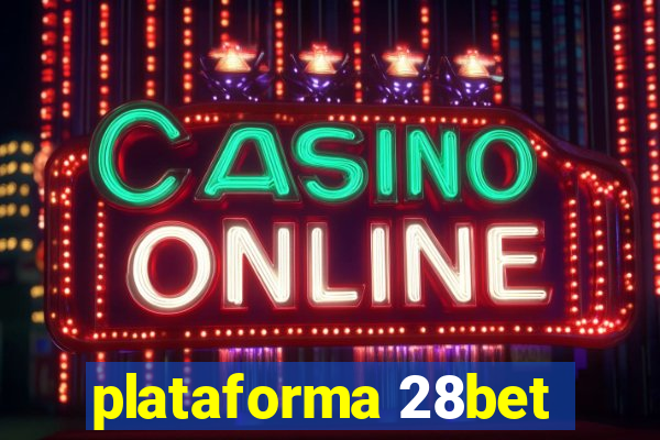 plataforma 28bet